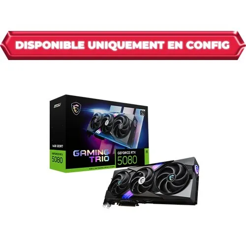 CARTE GRAPHIQUE MSI RTX5080 16G GAMING TRIO OC