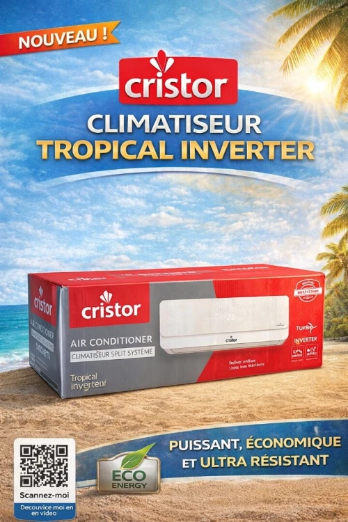 Climatiseur Cristor 18000 BTU Tropical Inverter