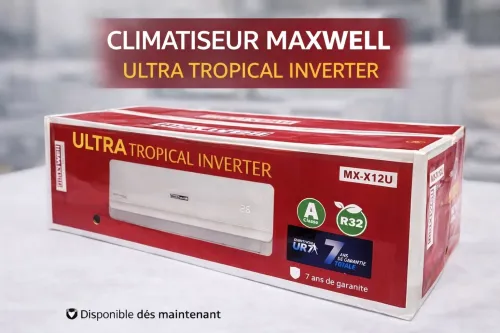 Climatiseur Maxwell Ultra Tropical Inverter Haute performance