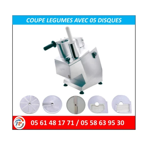 COUPE LEGUMES AVEC 05 DISQUES 