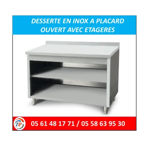 DESSERTE EN INOX A PLACARD OUVERT AVEC ÉTAGÈRES 