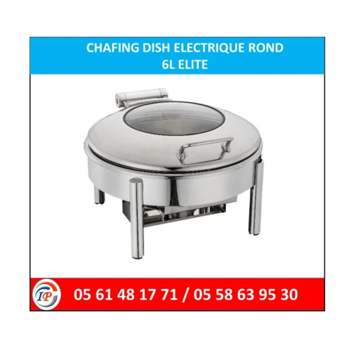 CHAFING DISH ELECTRIQUE ROND 6L ELITE