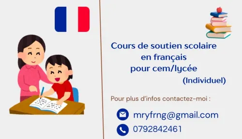 Cours de soutien scolaire (individuels) en FRANÇAIS pour (CEM/LYCEE) 