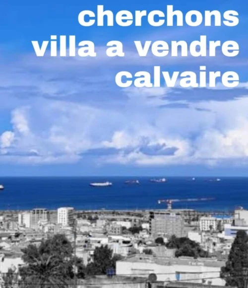 Cherche achat Villa Alger Kouba