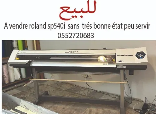 a vendre  roland imprimante sp540i