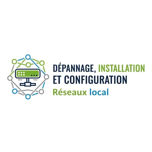 Dépannage, Installation et Configuration Réseaux Local