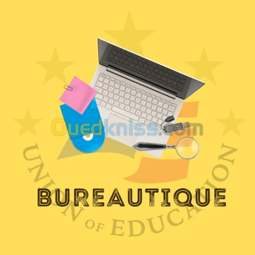 Formation bureautique الاعلام الالي: Word, Excel,PowerPoint,Canva,Publisher, Access et Outlook 