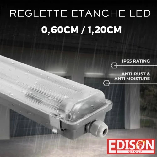 REGLETTE ETANCHE LED