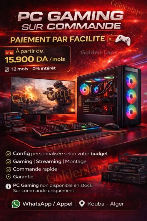 PC Gaming (Configuration Sur Commande) - Paiement par  facilité - 0% d'intérêt