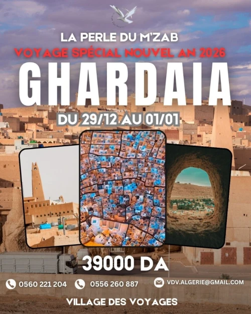 Voyage organise GHARDAIA -Voyage spécial Nouvel An 2026