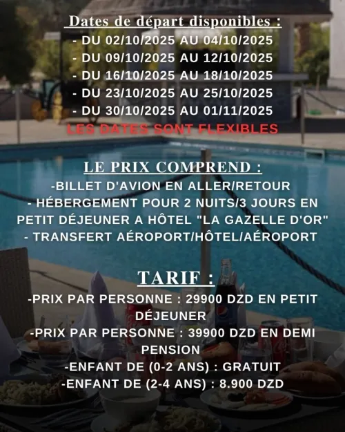 week-end luxueux - LA GAZELLE D'OR OUED-SOUF