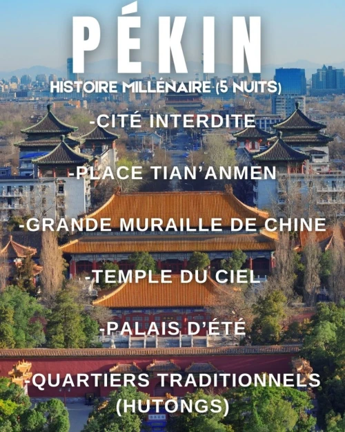 VOYAGE ORGANISE CHINE (PÉKIN & SHANGHAI )