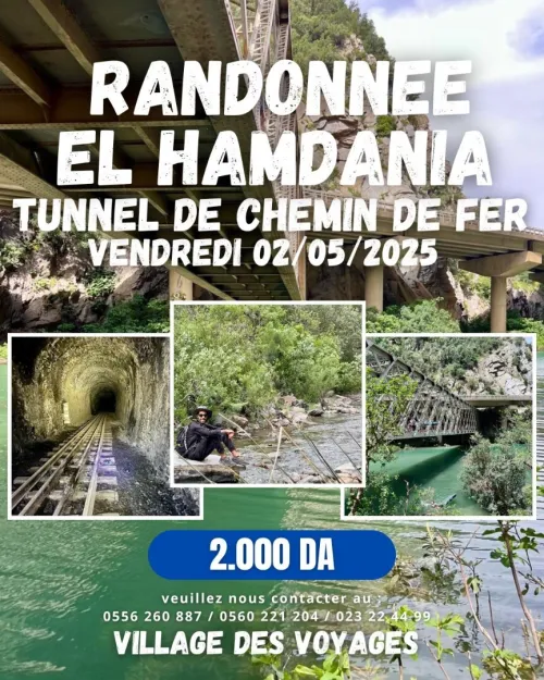 RANDONNEE LES TUNNELS DE CHEMIN DE FER EL HAMDANIA 