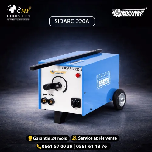 POSTE À SOUDER SIDARC 220 A - SIDAL by Moussaoui Industry - 2MP Industry SPA