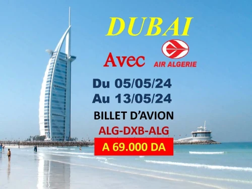 VENTE BILLET D'AVION ALGER-DUBAI mois de mai