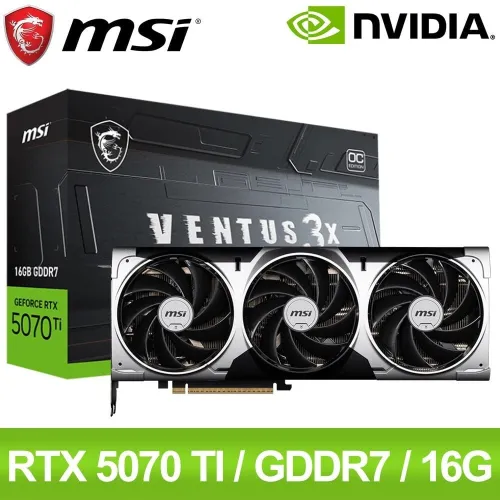 CARTE GRAPHIQUE MSI VENTUS 3X RTX 5070TI 16GB GDDR7 OC NEUF SOUS EMBALLAGE