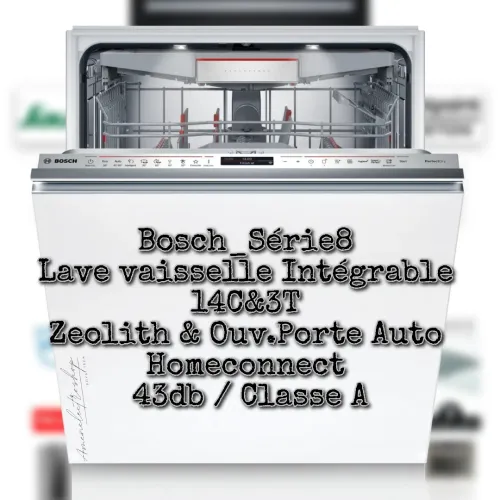Lave vaisselle Encastrable Bosch_Série8 