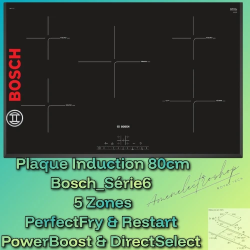 Plaque induction 80cm Bosch_Série6