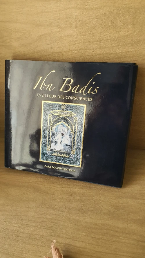 Livre Ibn Badis Éveilleur des consciences Zaki Bouzid Edition LIQUIDATION
