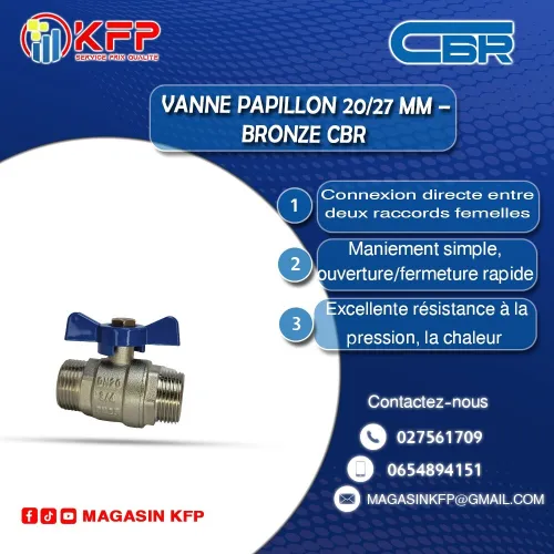  VANNE PAPILLION 20/27 MXM (CBR)  DISTRIBUTEUR OFFICIEL