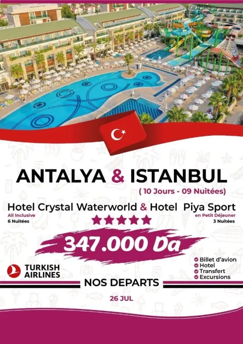OFFRE ANTALYA  ISTANBUL Séjour de 10 jours 09 nuitées 