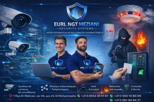 EURL NGT MEZIANI VOTRE INTEGRATEUR EN COURANT FAIBLE (FOURNITURE/POSE/MISE EN SERVICE)