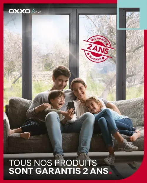 Oxxo fabrique tout ce qui est extérieure/ fenêtre et porte fenêtre.