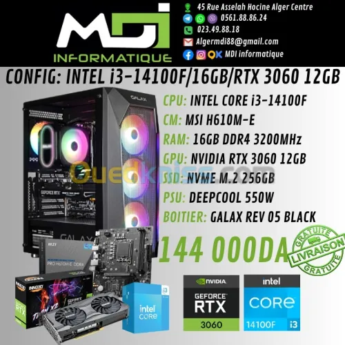 CONFIG GAMING : INTEL i3-14100F/16GB/RTX 3060 12GB