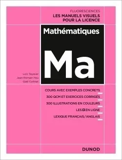 Mathématiques Cours avec exemples concrets - 300 QCM et exercices corrigés...