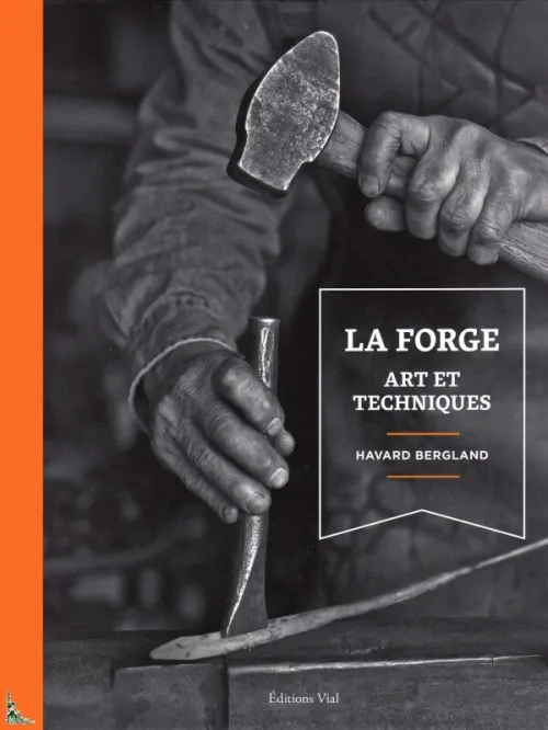 La forge Art et techniques