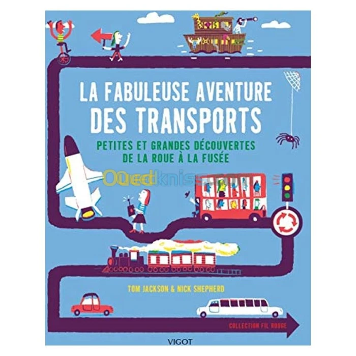 La fabuleuse aventure des transports
