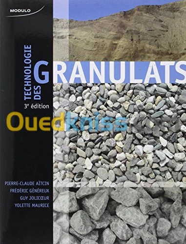 Technologie des granulats, 3e édition