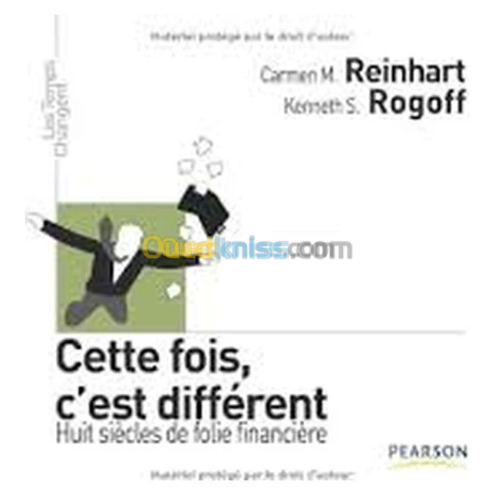 Cette fois, c’est différent, Huit siècles de folie financière