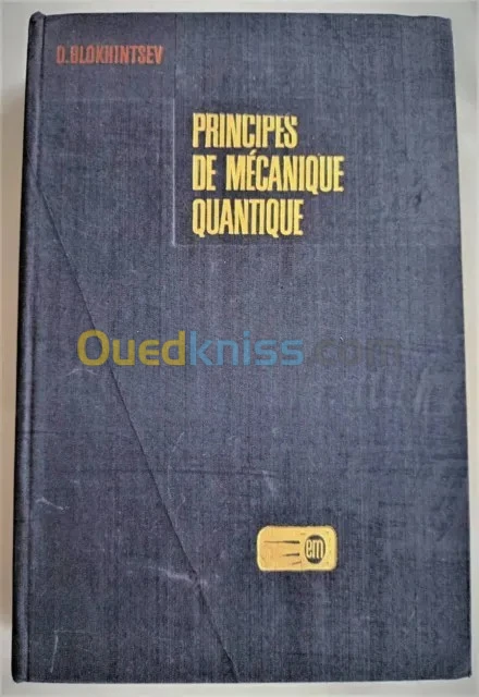 Principes De Mécanique Quantique edition mir
