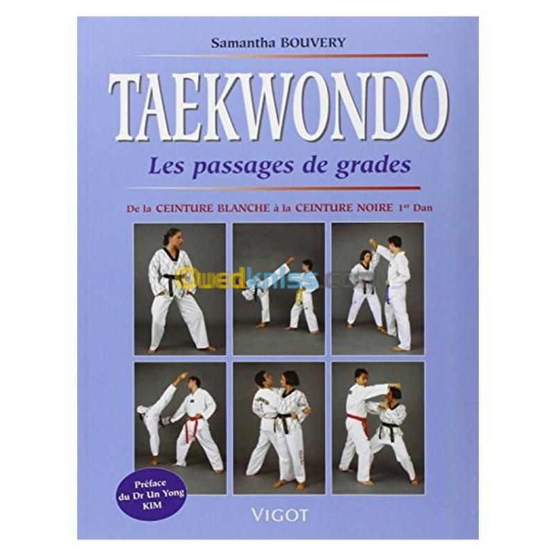  Taekwondo. Les passages de grades