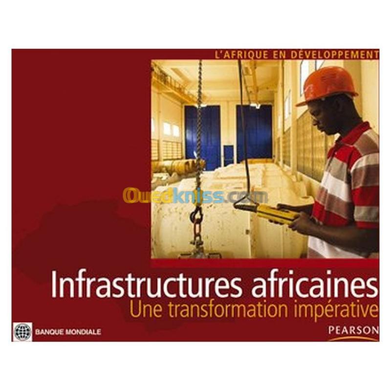  Infrastructure Africaine une transformation impérative