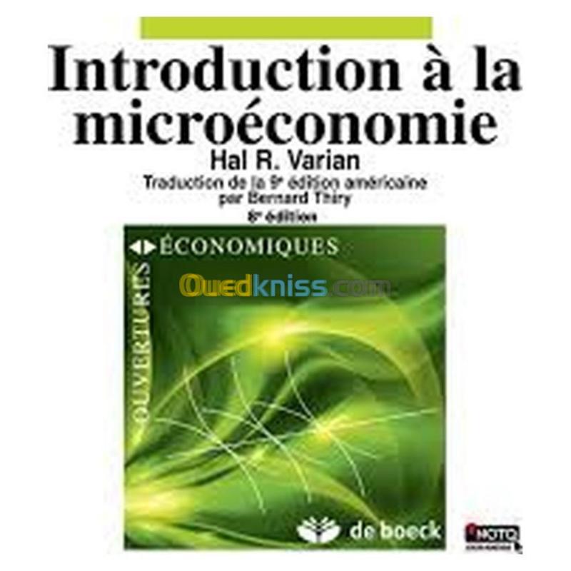  Introduction à la microéconomie (8e éd.)