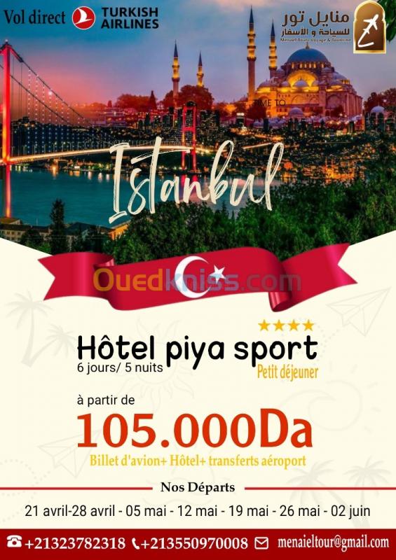  Super Voyage Istanbul AVRIL MAI JUIN Hôtel PIYA SPORT 4 Etoiles