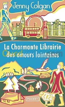  LE CHARMANTE LIBRAIRIE DES AMOURS LOINTAINES/ LIVRE, ROMAN, JENNY COLGAN