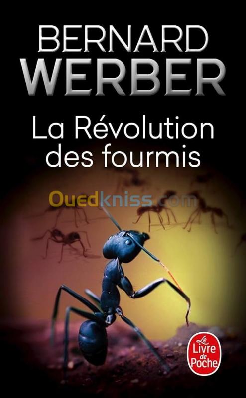  LA REVOLUTION DES FOURMIS/LIVRE,ROMAN,BERNARD WERBER 