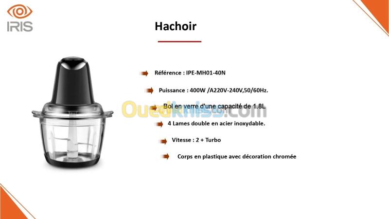 IRIS MINI HACHOIR 1.8L 400W 2 VITESSE 3