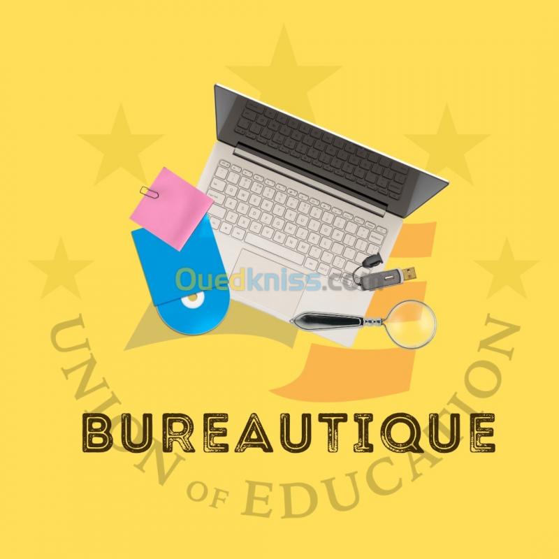  Formation bureautique الاعلام الالي: Word, Excel,PowerPoint,Canva,Publisher, Access et Outlook 